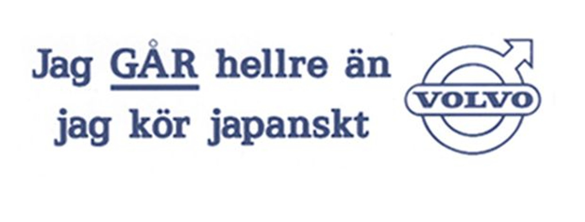 Décalcomanie "Jag GÅR hellre än..."