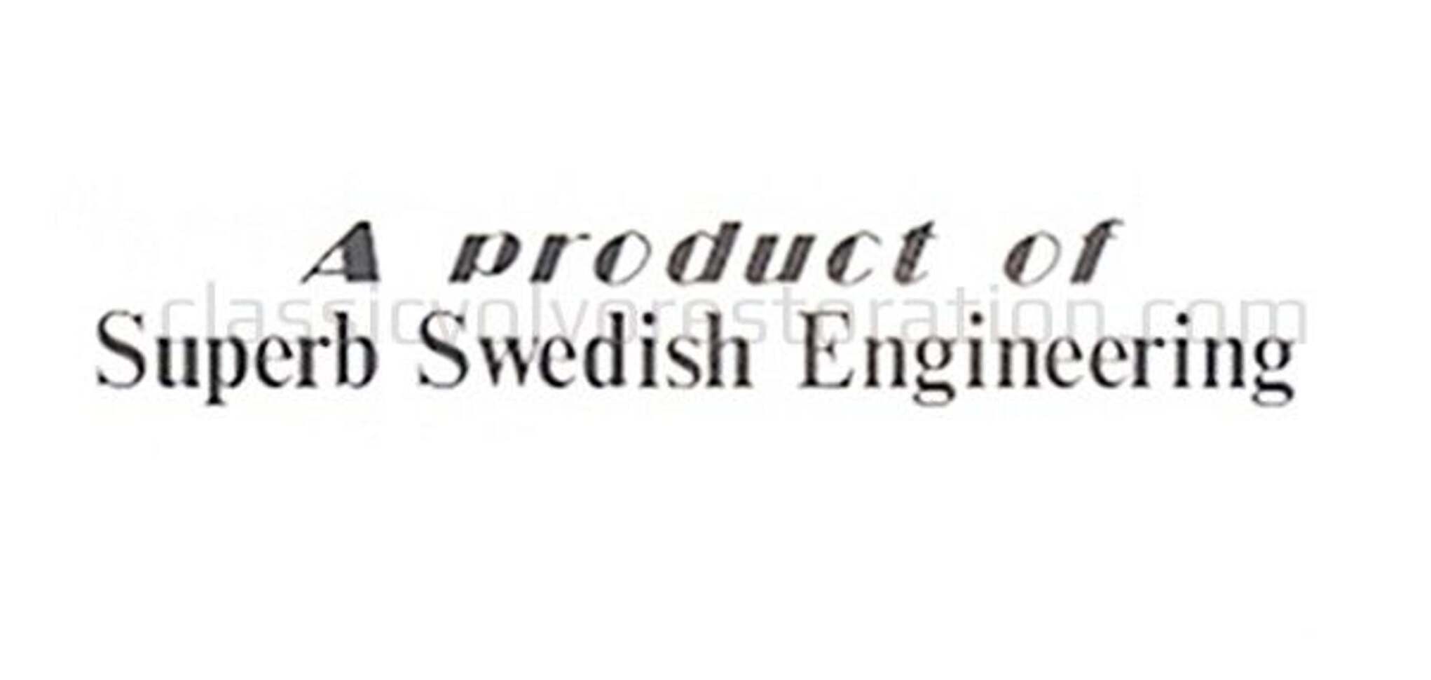 Décalcomanie "Un produit de Volvo SUperb..."